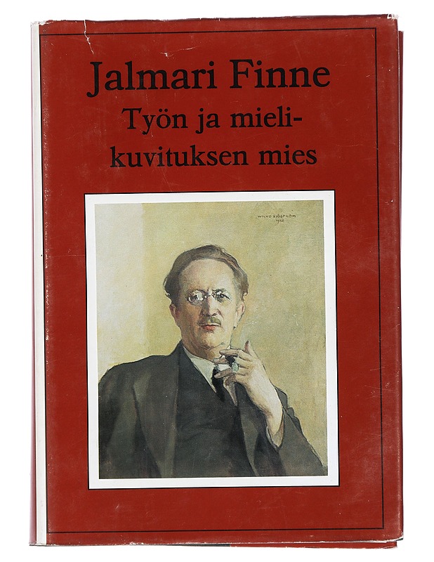 Jalmari Finne : työn ja mielikuvituksen mies - [toimittanut Unto Kanerva] - Elämäkerrat ja muistelmat - 10105387626 - 0
