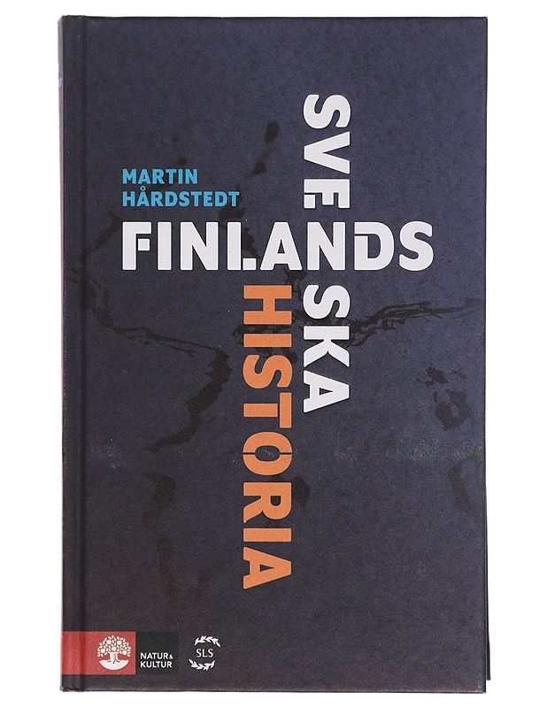 Finlands Svenska Historia - Martin Hårdstedt - Historiakirjat - 10105387658 - 0