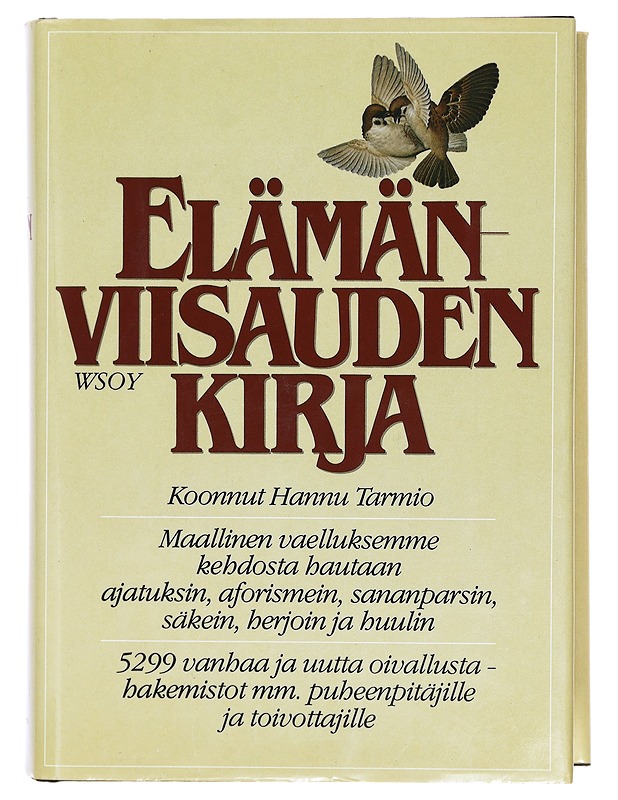 Elämänviisauden kirja - Tarmio, Hannu - Tietokirjat ja oppaat - 10105387649 - 0
