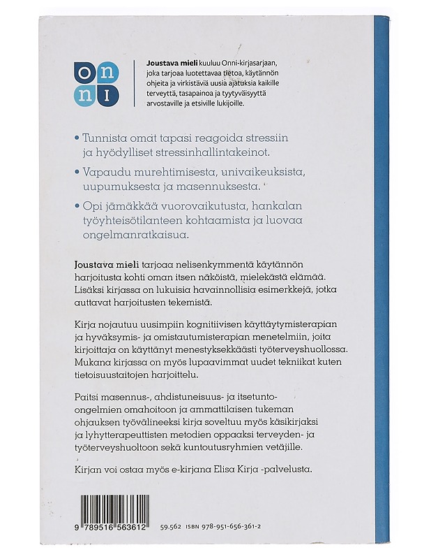 Joustava mieli : vapaudu stressin, uupumuksen ja masennuksen ylivallasta - Arto Pietikäinen - Tietokirjat ja oppaat - 10105387728 - 1