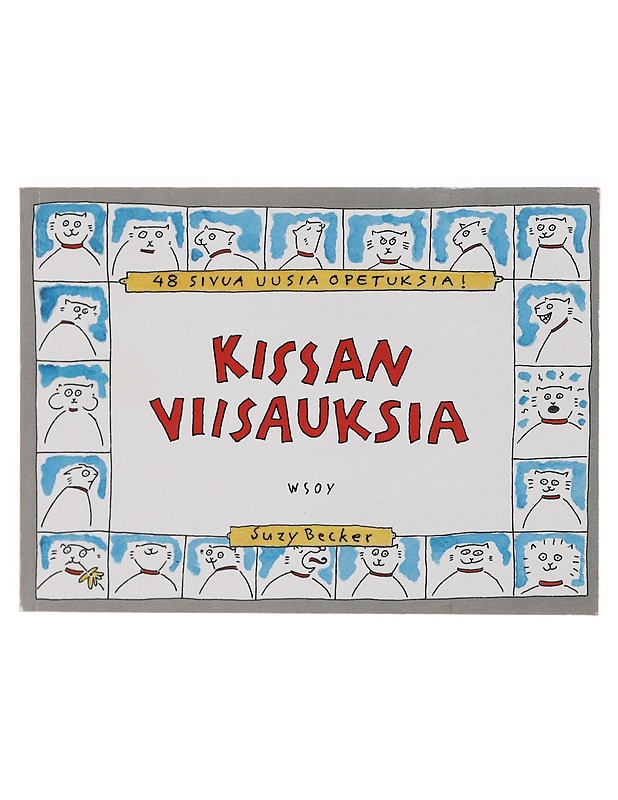 Kissan viisauksia - Suzy Becker - Tietokirjat ja oppaat - 10105387735 - 0