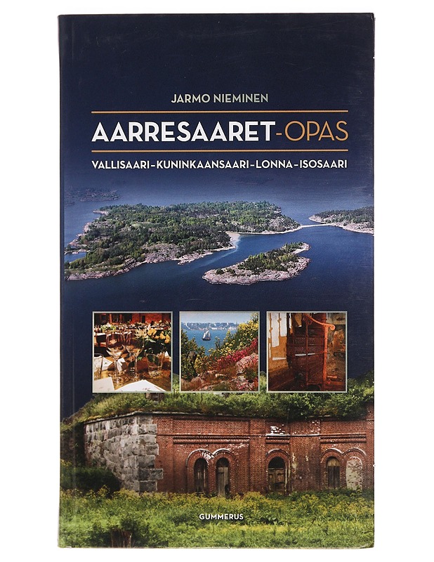 Aarresaaret-opas : Vallisaari - Kuninkaansaari - Lonna - Isosaari - Jarmo Nieminen - Tietokirjat ja oppaat - 10105387748 - 0