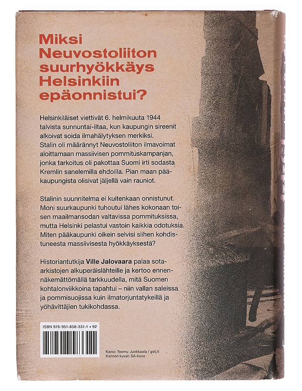 Helsinki 1944 : taistelu pääkaupungista - Ville Jalovaara - Historiakirjat - 10105387751 - 1