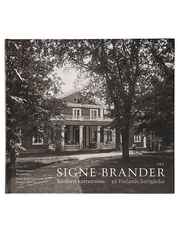 Signe Brander - Suomen kartanoissa - Historiakirjat - 10105387774 - 0