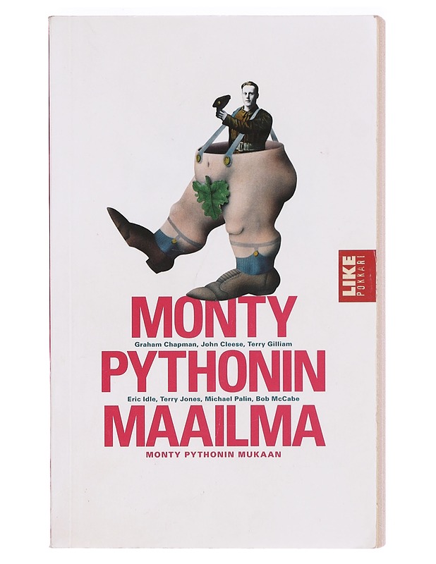 Monty Pythonin maailma Monty Pythonin mukaan - Chapman, Graham - Elämäkerrat ja muistelmat - 10105387795 - 0