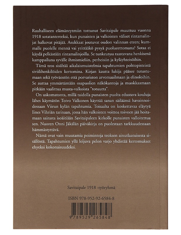 Pelon päivät / siviilihenkilöiden aikalaismuistelmia Savitaipaleen rintamalta 1918 - Pylkkö, Pentti - Elämäkerrat ja muistelmat - 10105387813 - 1