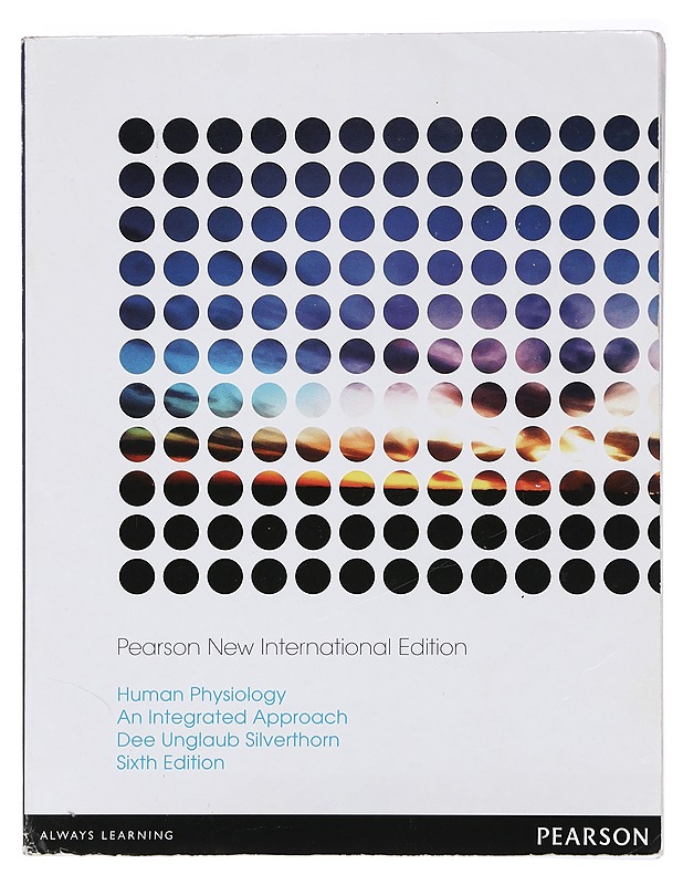 Human physiology : an integrated approach - Dee Unglaub Silverthorn - Tietokirjat ja oppaat - 10105387839 - 0