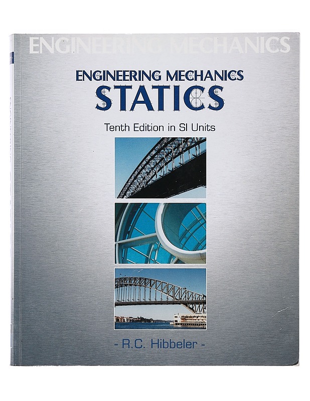 Engineering mechanics : statics - R. C. Hibbeler - Tietokirjat ja oppaat - 10105387916 - 0
