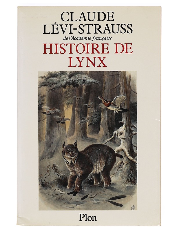 Histoire de Lynx - Claude Lévi-Strauss - Tietokirjat ja oppaat - 10105388020 - 0