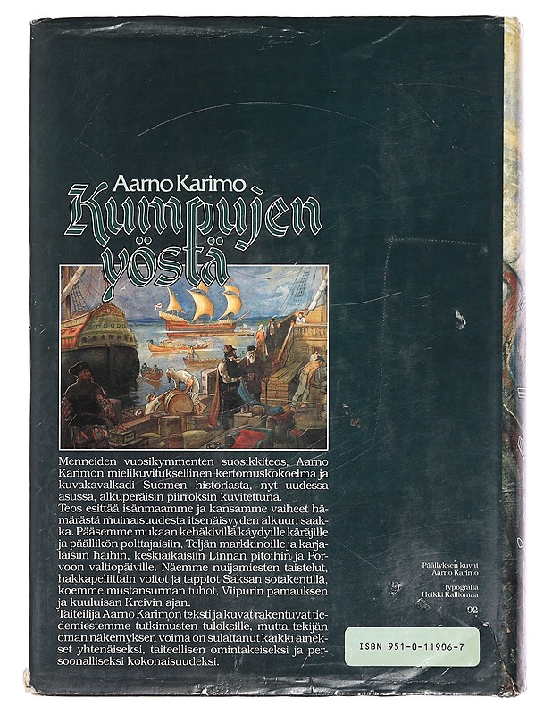 Kumpujen yöstä : suomalaisia vaiheita, tekoja ja oloja kivikaudesta nykyaikaan - Karimo, Aarno - Historiakirjat - 10105388045 - 1