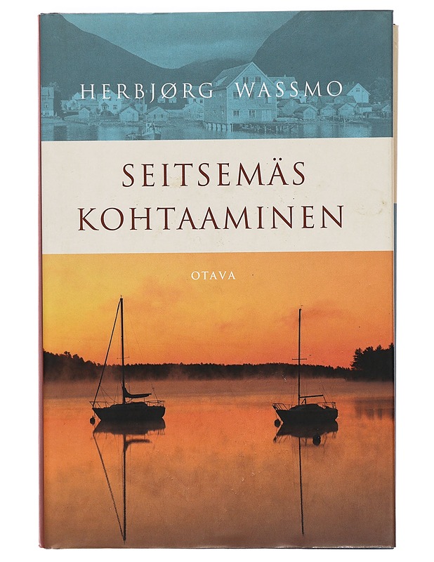 Seitsemäs kohtaaminen - Wassmo, Herbjørg - Romaanit ja novellit - 10105388089 - 0