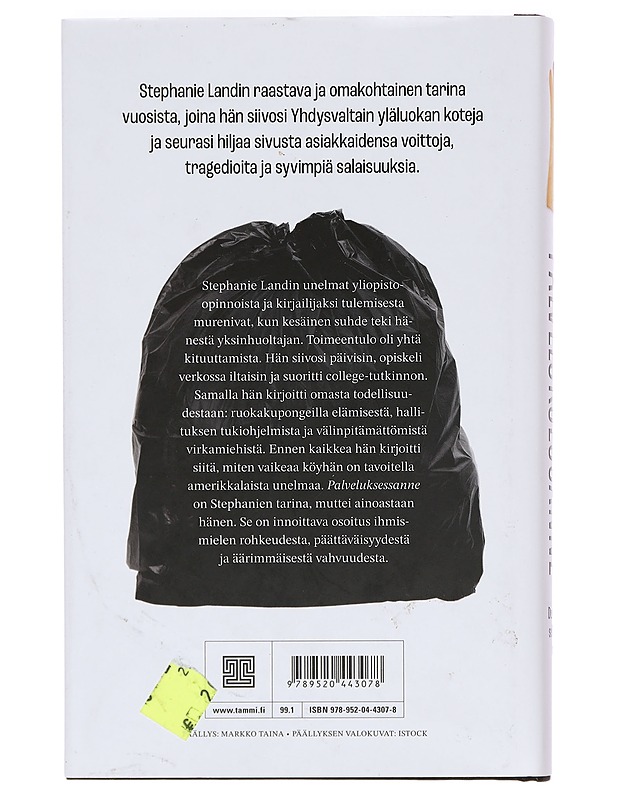 Palveluksessanne : duunariäidin selviytymistaistelu - Land, Stephanie - Elämäkerrat ja muistelmat - 10105388162 - 1