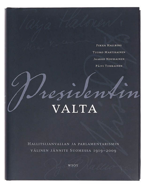 Presidentin valta - Tietokirjat ja oppaat - 10105388177 - 0