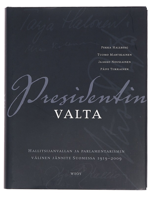 Presidentin valta - Tietokirjat ja oppaat - 10105388179 - 0