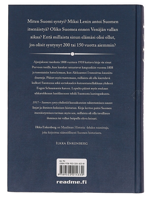 1917 : Suomen synty - Ilkka Enkenberg - Historiakirjat - 10105388191 - 1