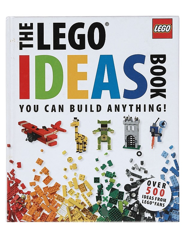 The LEGO® ideas book : you can build anything! - Lipkowitz, Daniel - Tietokirjat ja oppaat - 10105388287 - 0