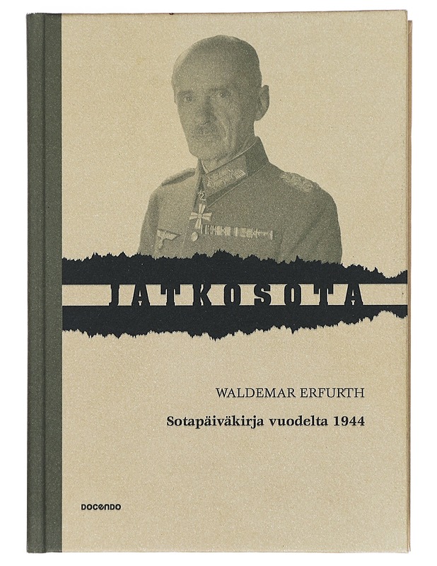 Sotapäiväkirja vuodelta 1944 - Erfurth, Waldemar - Elämäkerrat ja muistelmat - 10105388302 - 0