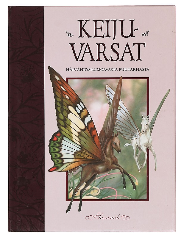 Keijuvarsat : häivähdys lumoavasta puutarhasta - Suzanah - Lastenkirjat - 10105388306 - 0