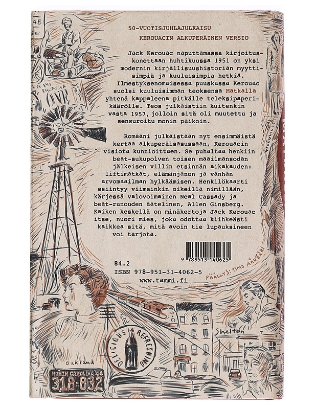 Matkalla : alkuperäinen versio - Kerouac, Jack - Romaanit ja novellit - 10105388333 - 1