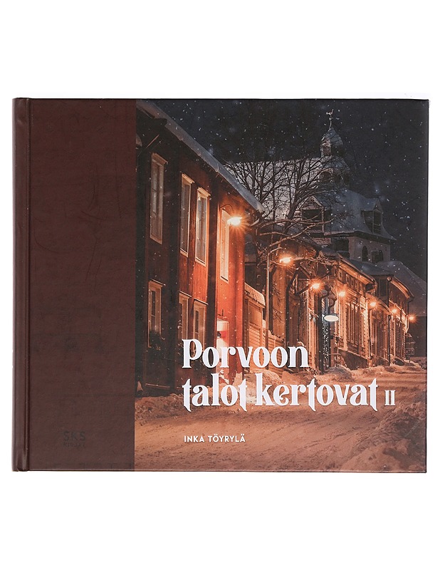 Porvoon talot kertovat. II - Inka Töyrylä - Elämäkerrat ja muistelmat - 10105388358 - 0