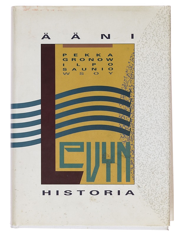 Äänilevyn historia - Pekka Gronow & Ilpo Saunio - Historiakirjat - 10105388413 - 0