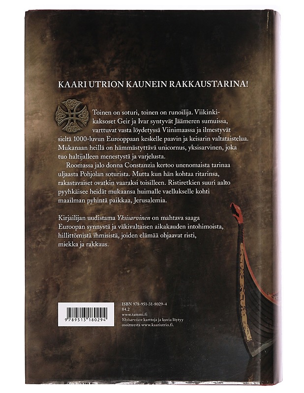 Yksisarvinen - Kaari Utrio - Historiakirjat - 10105388481 - 1