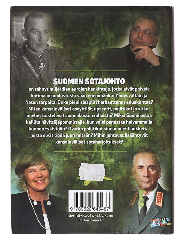 Armeijan hukatut miljardit : Suomen sotajohdon salaisuudet - Pentti Sainio - Historiakirjat - 10105388487 - 1
