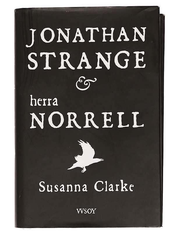 Jonathan Strange & herra Norrell - Clarke, Susanna - Fantasia- ja scifi - 10105388584 - 0