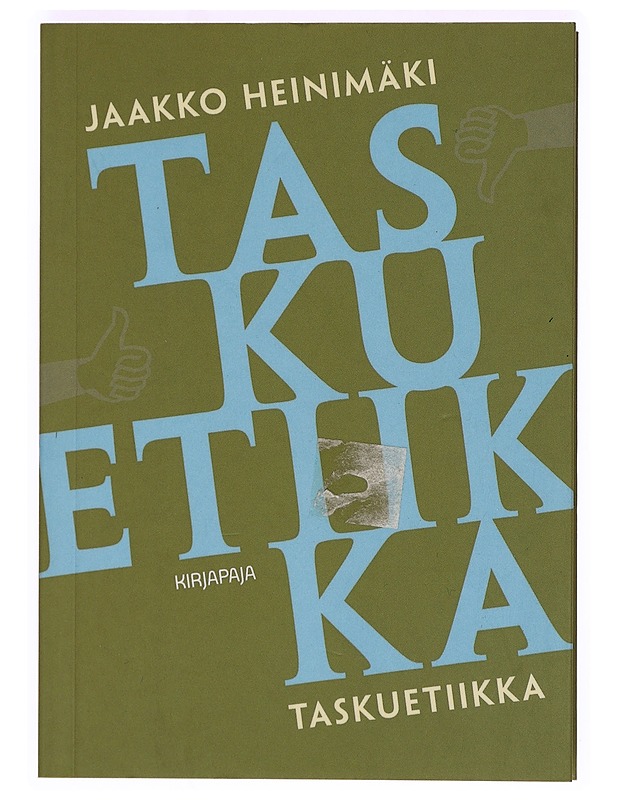 Taskuetiikka - Jaakko Heinimäki - Tietokirjat ja oppaat - 10105388645 - 0