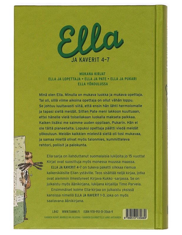 Ella ja kaverit. 4-7 - Parvela, Timo - Lastenkirjat - 10105388648 - 1