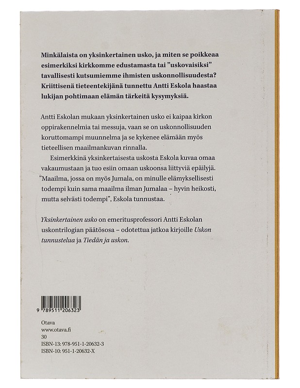Yksinkertainen usko - Antti Eskola - Elämäkerrat ja muistelmat - 10105388669 - 1