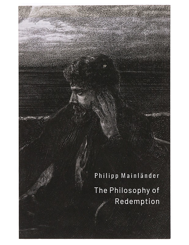 The Philosophy of Redemption -Mainländer, Philipp - Tietokirjat ja oppaat - 10105388680 - 0