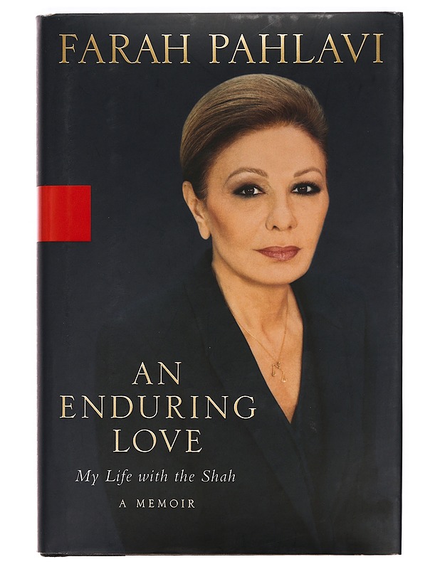 An Enduring Love : My Life with the Shah ; A Memoir - Pahlavi, Empress Farah - Elämäkerrat ja muistelmat - 10105388766 - 0