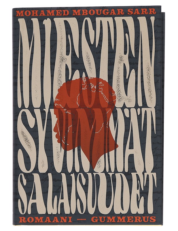 Miesten syvimmät salaisuudet - Sarr, Mohamed Mbougar - Romaanit ja novellit - 10105388791 - 0