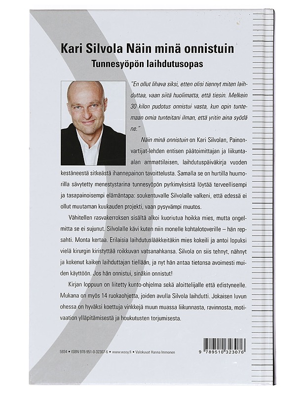 Näin minä onnistuin : tunnesyöpön laihdutusopas - Kari Silvola - Elämäkerrat ja muistelmat - 10105388801 - 1