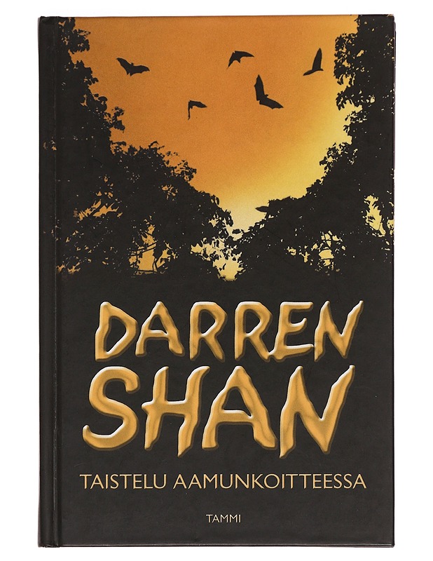 Taistelu aamunkoitteessa - Shan, Darren - Nuorten kirjat - 10105388806 - 0