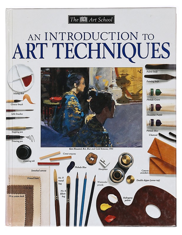 Introduction to Art Techniques (Dk Art School) - Ray Smith - Taide- ja kulttuurikirjat - 10105388861 - 0
