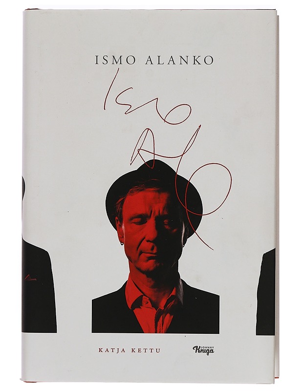 Ismo Alanko - Katja Kettu - Elämäkerrat ja muistelmat - 10105388876 - 0