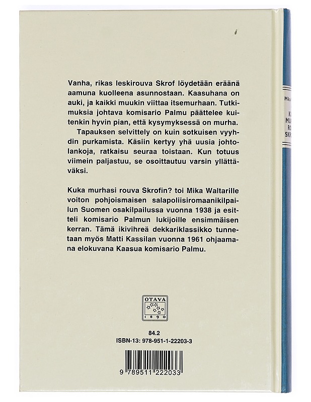 Kuka murhasi rouva Skrofin? / salapoliisiromaani - Mika Waltari - Jännitys ja dekkarit - 10105388889 - 1