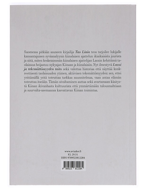 Laozi ja tekemättömyyden taito - TaoLin - Elämäkerrat ja muistelmat - 10105388898 - 1