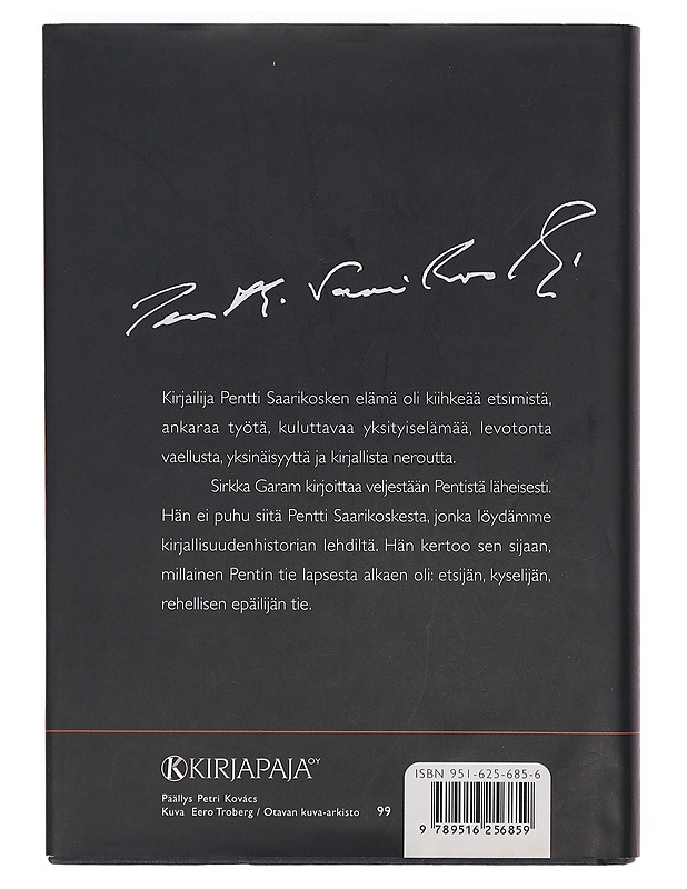Veljeni Pentti : Pentti Saarikoski sisaren silmin - Sirkka Garam - Elämäkerrat ja muistelmat - 10105388922 - 1