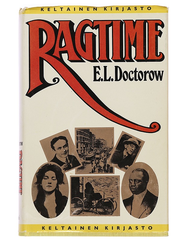 Ragtime - Doctorow, E. L. - Romaanit ja novellit - 10105388944 - 0