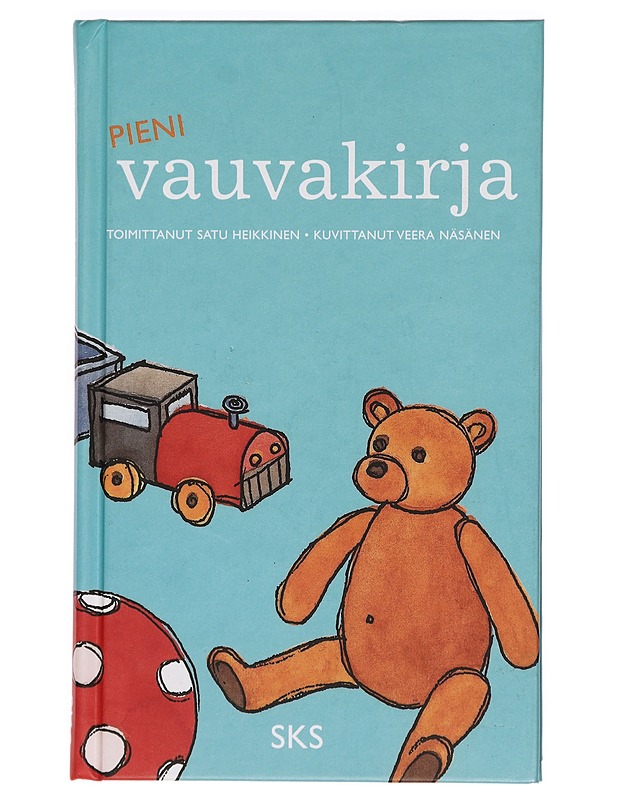 Pieni vauvakirja : valikoima Suomen kansan taikoja, enteitä ja uskomuksia - Heikkinen, Satu - Lastenkirjat - 10105388959 - 0