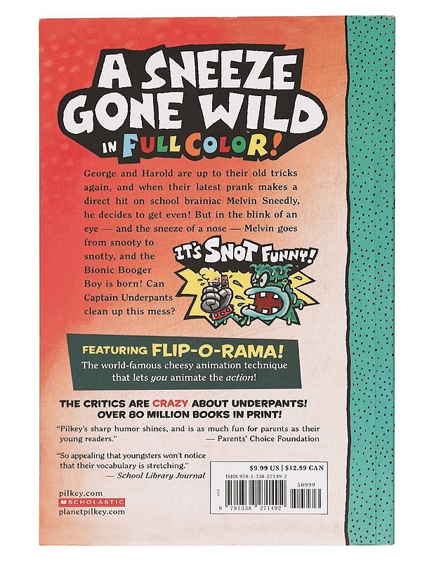 Captain Underpants and the big, bad battle of the Bionic Booger Boy, part 1 : the night of the nasty nostril nuggets - Pilkey, Dav - Lastenkirjat - 10105388967 - 1