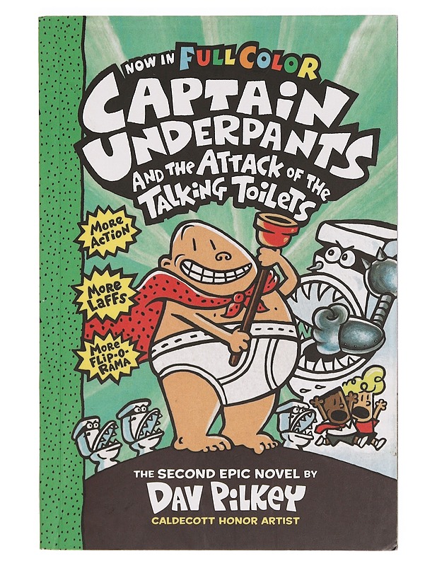 Captain Underpants and the attack of the talking toilets - Pilkey, Dav - Lastenkirjat - 10105388969 - 0