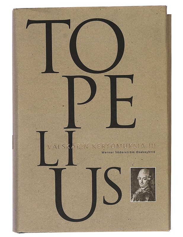 Välskärin kertomuksia III - Topelius, Zacharias - Romaanit ja novellit - 10105389006 - 0