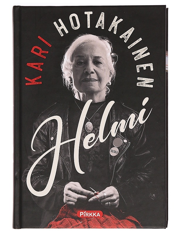 Helmi - Kari Hotakainen - Romaanit ja novellit - 10105389060 - 0