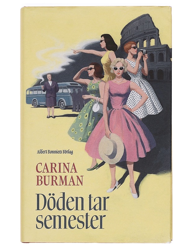 Döden tar semester - Carina Burman - Romaanit ja novellit - 10105389073 - 0