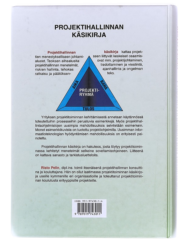 Projektihallinnan käsikirja - Risto Pelin - Tietokirjat ja oppaat - 10105389109 - 1