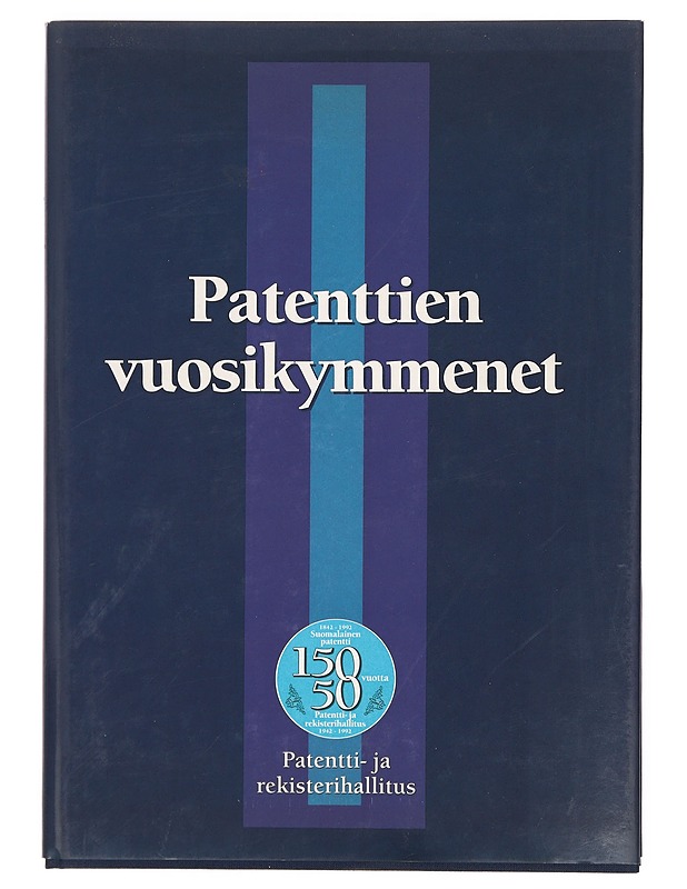 Patenttien vuosikymmenet - Enäjärvi, Martti - Historiakirjat - 10105389127 - 0